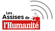 Les assises de l'Humanité